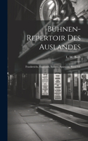 Bühnen-Repertoir des Auslandes