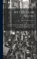 My Circular Notes