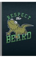 Respect The Beard
