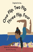 One Flip, Two Flip, Three Flip, Four