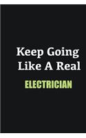 Keep Going Like a Real Electrician: Writing careers journals and notebook. A way towards enhancement