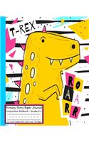 Dinosaurs T-REX ROAARR Primary Story Paper Journal
