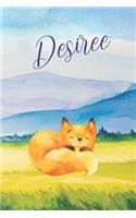 Desiree: Personalized Name and Fox in the Forest and Mountains on Cover, Lined Paper Note Book For Girls or Boys To Draw, Sketch & Crayon or Color (Kids Teen