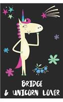 Bridge & Unicorn Lover