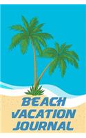 Beach Vacation Journal