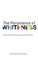 The Persistence of Whiteness