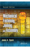 Mechanical Fastening, Joining, and Assembly