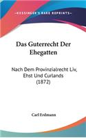 Das Guterrecht Der Ehegatten