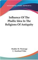 Influence Of The Phallic Idea In The Religions Of Antiquity