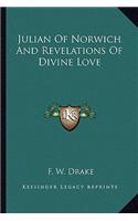 Julian Of Norwich And Revelations Of Divine Love