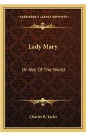Lady Mary