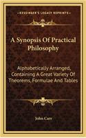 A Synopsis of Practical Philosophy