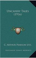Uncanny Tales (1916)