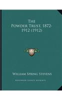 The Powder Trust, 1872-1912 (1912)