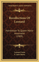 Recollections Of Leonard