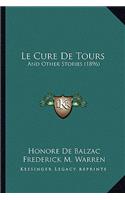 Cure De Tours: And Other Stories (1896)