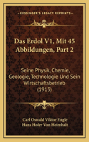 Das Erdol V1, Mit 45 Abbildungen, Part 2