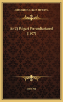 Az Uj Polgari Perrendtartasrol (1907)
