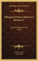 Bibliografia Di Roma Medievale E Moderna V1