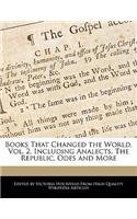 Books That Changed the World, Vol. 2, Including Analects, the Republic, Odes and More: (English)