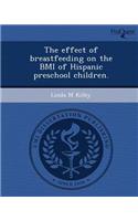 The Effect of Breastfeeding on the BMI of Hispanic Preschool Children
