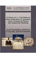El Ranco Inc. V. First National Bank of Nevada U.S. Supreme Court Transcript of Record with Supporting Pleadings