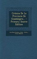 Crónica De La Provincia De Guadalajara...