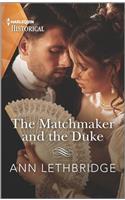 The Matchmaker and the Duke