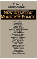 The 'new Inflation' and Monetary Policy