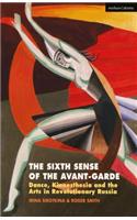 The Sixth Sense of the Avant-Garde