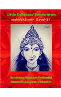 Little Kalidasas' Samskrutam Mahalakshmih (Level 2)
