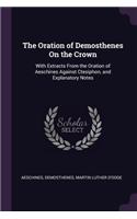 The Oration of Demosthenes On the Crown
