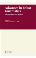 Advances in Robot Kinematics