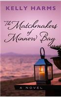 Matchmakers of Minnow Bay