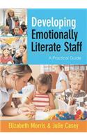 Developing Emotionally Literate Staff