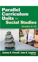 Parallel Curriculum Units for Social Studies, Grades 6-12