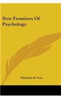 New Frontiers Of Psychology