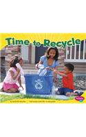 Time to Recycle: (Earth and Space Science)
