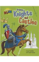Drawing Knights and Castles: (Learn to Draw)