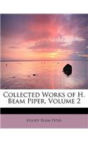 Collected Works of H. Beam Piper, Volume 2