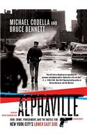 Alphaville: 1988, Crime, Punishment, and the Battle for New York City's Lower East Side