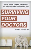 Surviving Your Doctors
