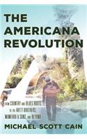 The Americana Revolution
