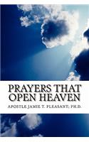 Prayers That Open Heaven