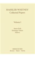 Hassler Whitney Collected Papers Volume I