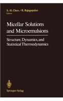 Micellar Solutions and Microemulsions