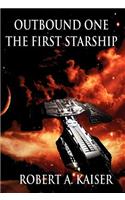 Outbound One: The First Starship(English)