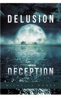 Delusion Deception: (English)