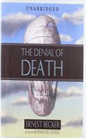 The Denial of Death