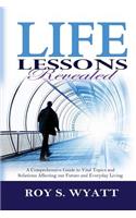 Life Lessons Revealed